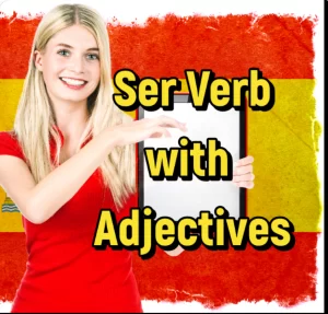 Ser-verb-with-adjectives